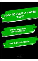 Notebook How to Pass a Latin Test