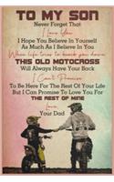 To My Son Never Forget That I Love You Old Motocross Dad Lined Notebook Journal, 100 Pages (6 x 9 Inches) Blank Ruled Writing Journal With Inspirational Quotes, Perfect Diary Notebook Gifts for Father Day Mother Day Family Ideas .