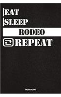 Eat Sleep Rodeo Notebook