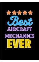 Best Aircraft Mechanics Evers Notebook - Aircraft Mechanics Funny Gift