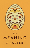 The Meaning of Easter (25–pack  RD)