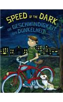 Speed of the Dark / German Edition: Babl Children's Books in German and English