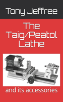 Taig/Peatol Lathe