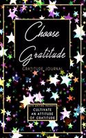 Gratitude Journal With Writing Prompts: Choose Gratitude: Inspirational and Affirmation Notebook for Meditation, Wellness, and Recovery: One Minute Daily Devotional - 365 Days of Reflectio