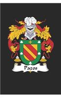 Pazos: Pazos Coat of Arms and Family Crest Notebook Journal (6 x 9 - 100 pages)