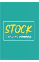 Stock Trading Journal: Best Gift Blank Lined Journal/Notebook