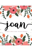 Joan: Notebook - Libreta - Cahier - Taccuino - Notizbuch: 110 pages paginas seiten pagine: Modern Florals First Name Notebook in Coral, Pink & Orange on W