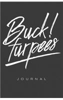 Buck Furpees Cursive Journal
