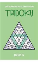 200 Schwere Rätsel Mit Lösung Tridoku Band 5: Interessante Dreieck Sudoku Variante, 2 Rätsel pro Seite