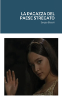 ragazza del paese stregato
