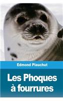 Les Phoques à fourrures