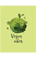 Vegan Vibes: Vegan Bullet Composition Book - 150-Page