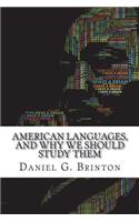 American Languages, and Why We Should Study Them