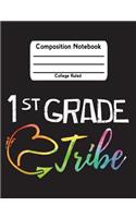 1st Grade Tribe