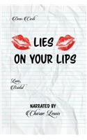 Lies On Your Lips