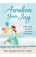 Awaken Your Joy