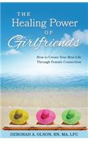 Healing Power of Girlfriends