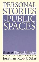 Personal Stories in Public Spaces