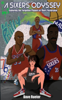 Sixers Odyssey