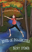 River of Possibilities