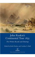 John Ruskin's Continental Tour 1835