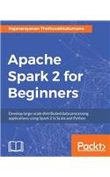 Apache Spark 2 for Beginners