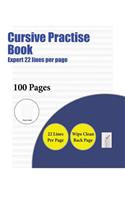 Cursive Practise Book (Expert 22 lines per page)