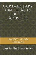 Commentary on the Acts of the Apostles