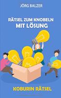 Rätsel Zum Knobeln Mit Lösung