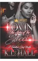 Lovin' the Alpha of the Streets