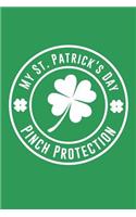 My St. Patrick's Day Pinch Protection: St. Patty's Green Irish Holiday Book for St. Patrick's Day