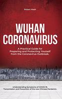 Wuhan Coronavirus