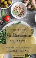 Fast Mediterranean Cookbook