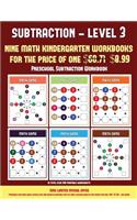 Preschool Subtraction Workbook (Kindergarten Subtraction/Taking Away Level 3): 30 full color preschool/kindergarten subtraction worksheets (includes 8 printable kindergarten PDF books worth $60.71)(12 Preschool Subtraction Workbook)