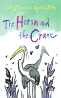 Heron and the Crane