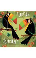 Toucan Toucan't