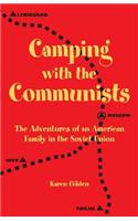 Camping with the Communists