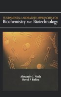 Fundamental Laboratory Approaches for Biochemistry and Biotechnology