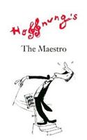 Hoffnung's the Maestro