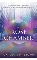 Rose Chamber
