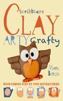Arty Crafty Clay: (Arty Crafty)