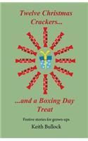 Twelve Christmas Crackers and a Boxing Day Treat