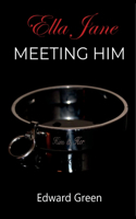 Meeting Him