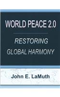 World Peace 2.0
