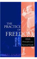 The Practice of Freedom