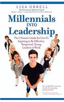 Millennials Into Leadership