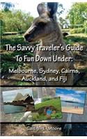 The Savvy Traveler's Guide to Fun Down Under