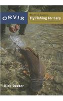 Orvis Guide to Fly Fishing for Carp