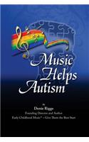 Music Helps Autism