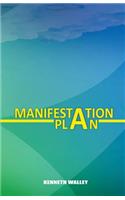 Manifestation Plan